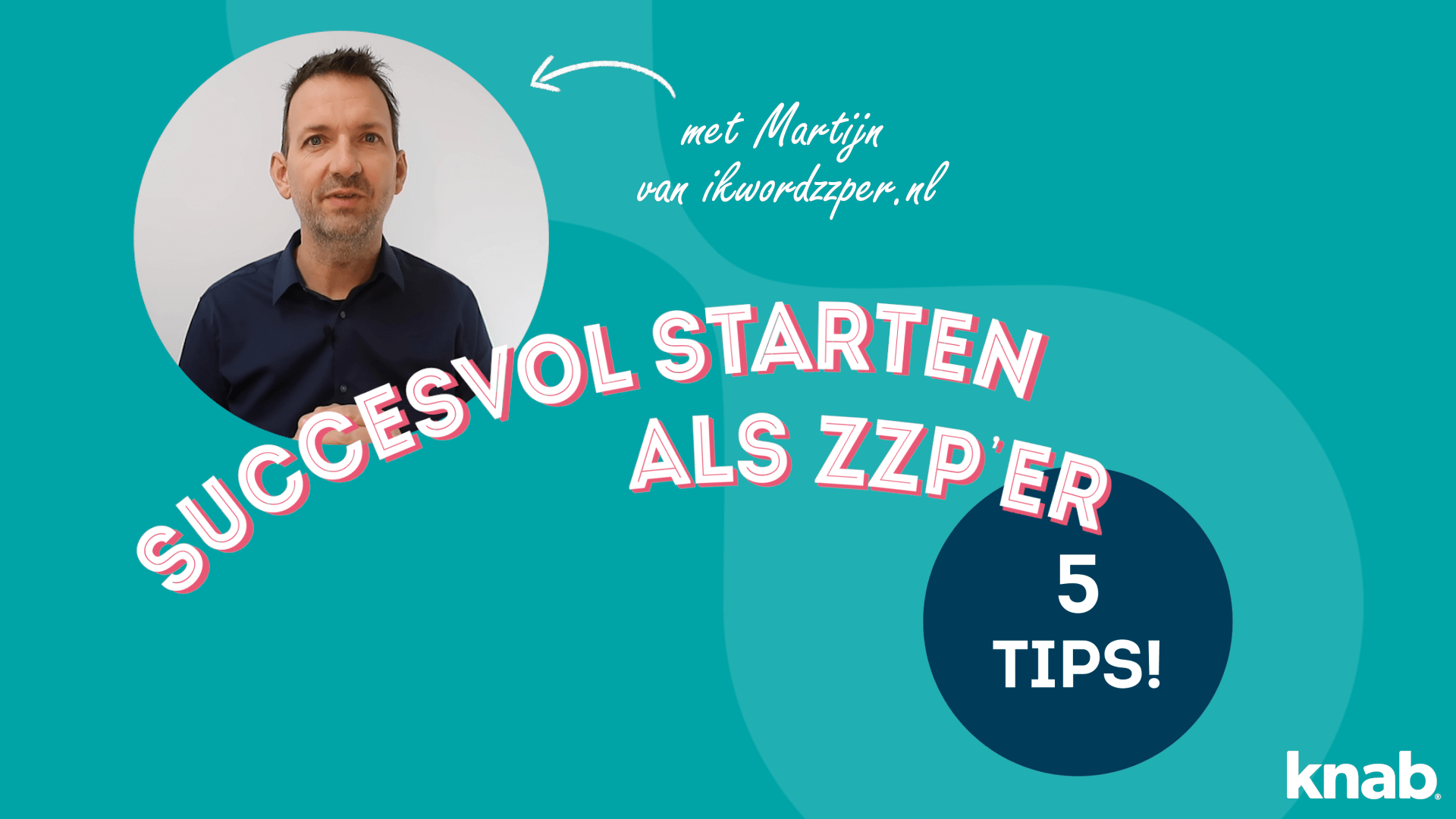 Succesvol Starten Als Zzp'er: 5 Tips